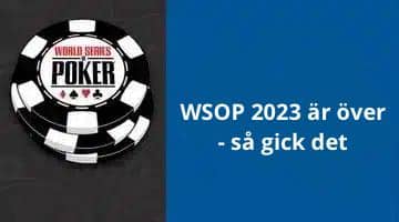 WSOP-logga + texten "WSOP 2023 är över - så gick det"