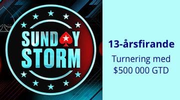 Bild på loggan för turneringen Sunday Storm. Till höger står texten" 13-årsfirande Turnering med $500 000 GTD"