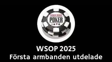 WSOP logga. Under loggan står det "WSOP 2025" och "Första armbanden utdelade"