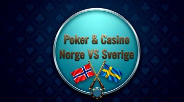 Mörkblå bild med texten "Poker & Casino Norge VS Sverige" centrerad i en ljusblå cirkel med metalleffekt. Under texten syns Norges och Sveriges flaggor korsade på guldfärgade stänger.